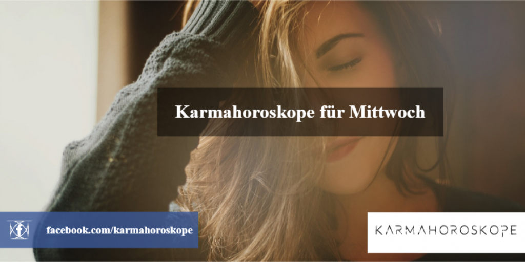 Karmahoroskope für Mittwoch 2018-10-31