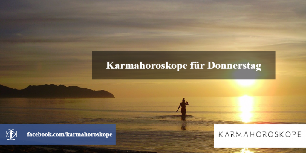Karmahoroskope für Donnerstag 2018-12-20