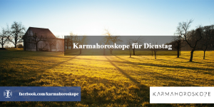 Karmahoroskope für Dienstag 2019-01-08