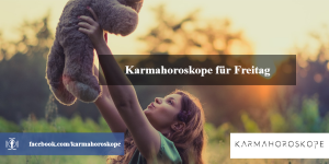 Karmahoroskope für Freitag 2018-12-14